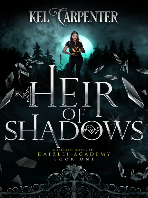 Title details for Heir of Shadows by Kel Carpenter - Available